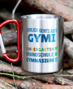 Ermutige Deinen Liebsten mit dem Edelstahlbecher mit Karabinerhaken - "ENDLICH GEHTS AUFS GYMI!"