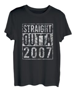 2007 Straight Outta 2007 16. Geburtstagsgeschenk 16 Jahre T-Shirt