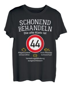 44. Geburtstag Schonend Behandeln Alte Kiste Ist 44 Tempo 44 T-Shirt