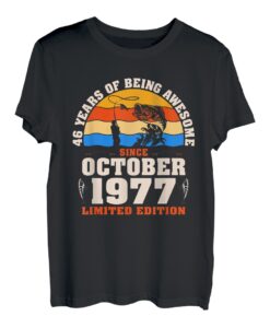 46 Jahre alte Angelfreunde geboren Oktober 1977 - 46. Geburtstag T-Shirt