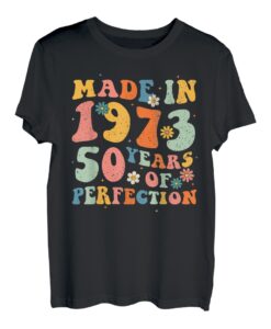 50 Jahre alt, hergestellt 1973, Blume zum 50. Geburtstag, Retro-Design T-Shirt
