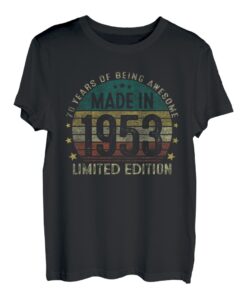 70. Geburtstag 70 Jahre Herren Damen Geschenk Jahrgang 1953 T-Shirt