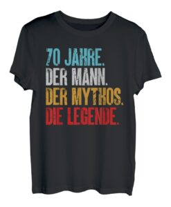 70. Geburtstag Männer 70ster Mann 70 Jahre Geburtstag T-Shirt