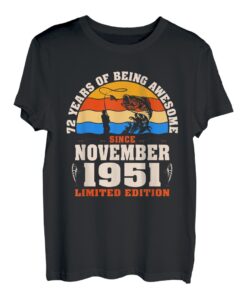 72 Jahre alte Angelfreunde geboren November 1951 72. Geburtstag T-Shirt