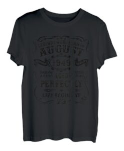 73. Geburtstag Mann August 1949 73 Jahre Lustig Geschenk T-Shirt
