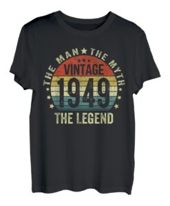 74. Geburtstag Geschenk Mann Mythos Legende Jahrgang 1949 T-Shirt