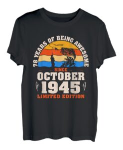 78 Jahre alte Angelfreunde geboren Oktober 1945 - 78. Geburtstag T-Shirt