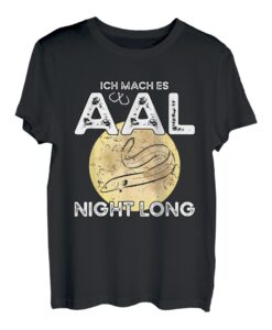 Aalangeln Nachtangeln Zubehör Angler Witze Aal Angeln T-Shirt
