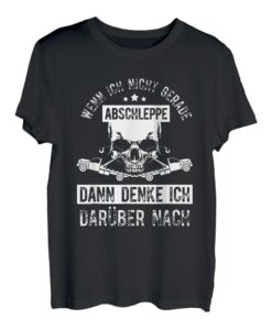 Abschleppfahrzeug Abschleppwagen Fahrer Abschleppen Autos T-Shirt