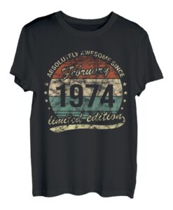 Absolut Fantastisch seit Februar 1974 Geburtstag Retro T-Shirt