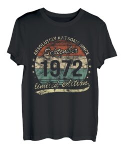 Absolutely Awesome Since September 1972 Vintage Geburtstag T-Shirt