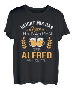 Alfred Name Geschenk-Idee Geburtstag Lustiger Spruch T-Shirt