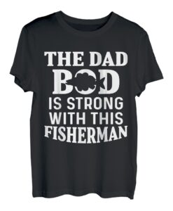 Angelfischer Der Vater Bod T-Shirt