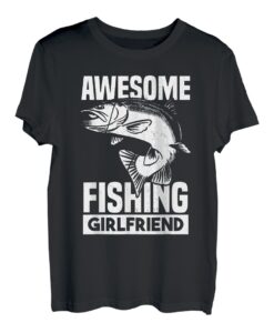 Angeln, Angler, Freundin, Fischer, Fisch T-Shirt