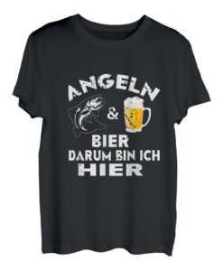 Angeln & Bier darum bin ich hier Angler T-Shirt