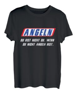 Angeln - du bist nicht du, wenn du nicht angeln bist Spruch T-Shirt