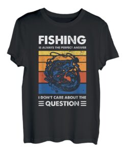 Angeln ist immer die perfekte Antwort: Fisch T-Shirt