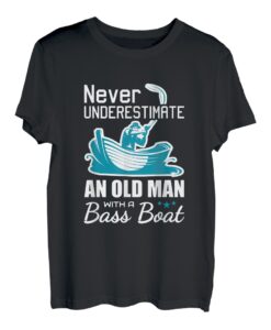 Angelshirt Never Underestimate Old Man With A Bass Boat T-Shirt