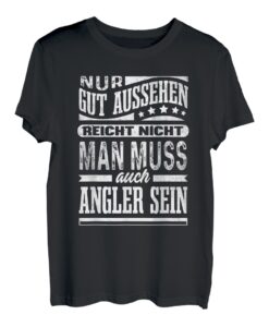 Angler Gut Aussehend Angeln Lustiges Fischer T-Shirt