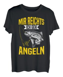 Angler Lustiges Fischer Mir Reichts Ich Geh Zum Angeln T-Shirt