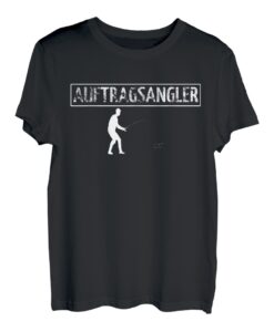 Auftragsangler Hobby Angler ich muss zum Angeln T-Shirt