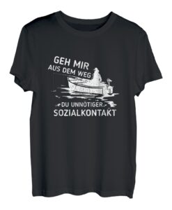Aus Dem Weg Unnötiger Sozialkontakt Angel für Angler Fischer T-Shirt