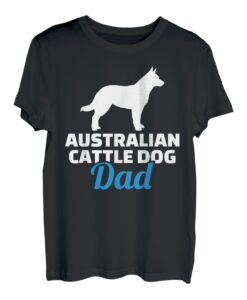 Australian Cattle Dog Papa T-Shirt