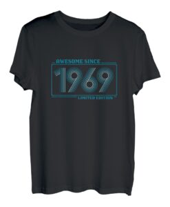 Awesome since 1969 LIMITED EDITION Jahrgang 1969 52 Jahre T-Shirt