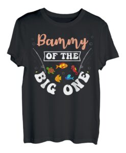 Bammy Of The Big One Angeln, Geburtstagsparty, Geburtstagsfeier T-Shirt