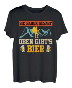 Bergfan Wanderer lustig Bergsteiger Gipfelsport Bierfan T-Shirt