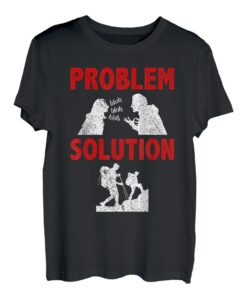 Bergsteigen Bergsteigen Problem Lösung Hobby T-Shirt