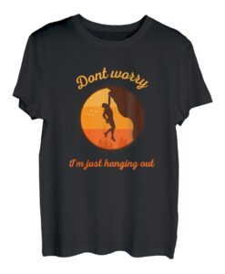 Bergsteiger Klettern Kletterer Bouldern Hänge nur rum T-Shirt