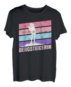 Bergsteigerin klettern Bergkraxlerin Wandern Berge Frauen T-Shirt