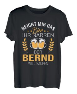 Bernd Name Geschenk-Idee Geburtstag Lustiger Spruch T-Shirt