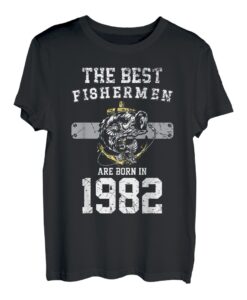 Best Fishermen Are Born In 1982 Vintage Angeln 40 Geburtstag T-Shirt