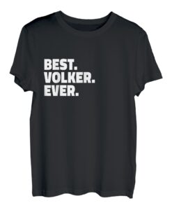 Best Volker Ever - Lustiges Namen T-Shirt