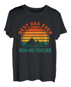 Bester Vater aller Zeiten jetzt und für immer T-Shirt