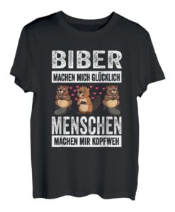 Biber Nagger Lustige Sprüche Geschenk T-Shirt