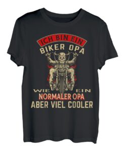 Biker Opa wie normaler Opa aber viel Cooler Motorrad T-Shirt