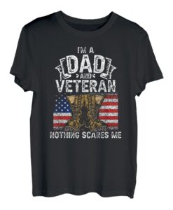 Bin Ein Vater Und Veteran Nichts Macht Mir Angst Papi Papa T-Shirt