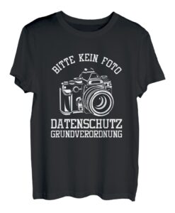 Bitte Kein Foto Datenschutz DSGVO Daten Internet Geschenk T-Shirt