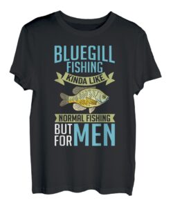 Bluegill Fischköder, Aquariumköder, Fischköder, Angler T-Shirt