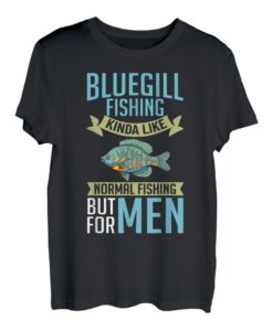 Bluegill Fischköder, Aquariumköder, Fischköder, Angler T-Shirt