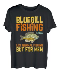 Bluegill Fischköder, Aquariumköder, Fischköder, Angler T-Shirt