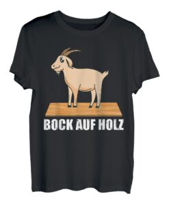 Bock auf Holz Tischler Spruch Handwerker T-Shirt