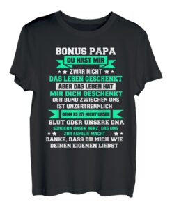 Bonus Papa Stiefpapa Stiefsohn Stieftochter T-Shirt