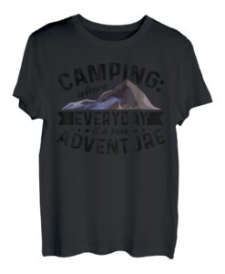 Campen, wo jeder Tag ein neues Abenteuer ist Bergwandern T-Shirt