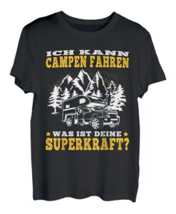 camping Ich kann campen fahren Wohnwagen Urlaub T-Shirt