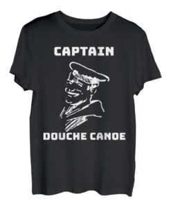Captain Douche Kanu T-Shirt T-Shirt