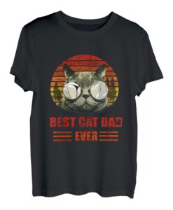 Cat Dad, Best Cat Dad Ever, Cat Dad T-Shirt, Cat Dad Shirt T-Shirt